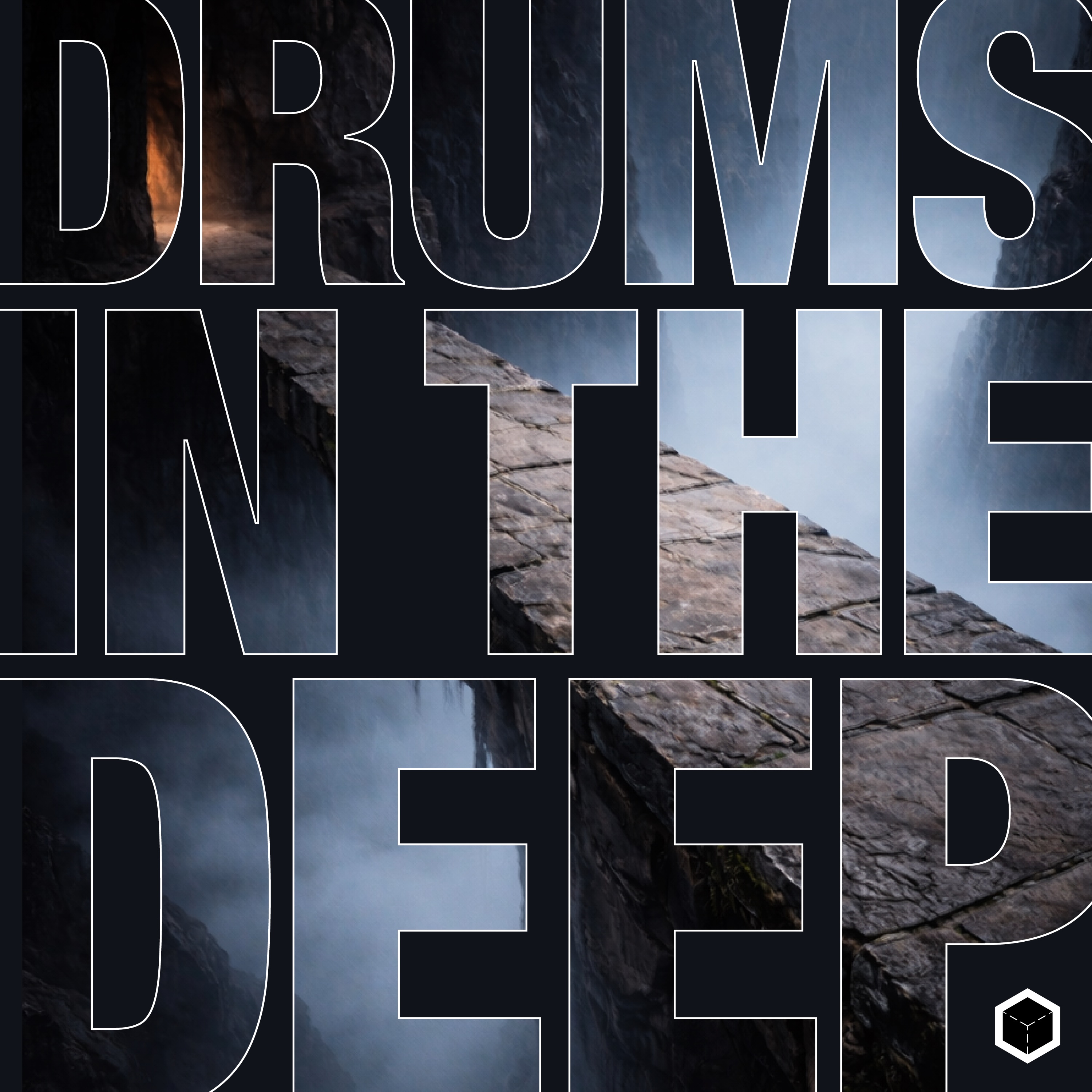 Drums in the Deep